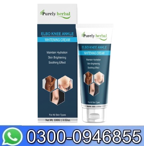 Purely Herbal Elbow & Knee Whitening Cream In Pakistan