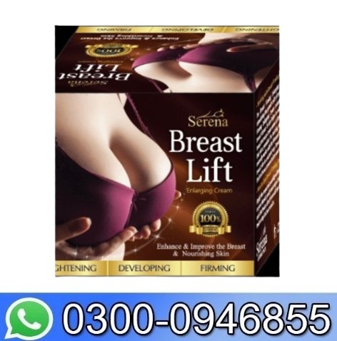 Serena Breast Lift Cream In Pakistan