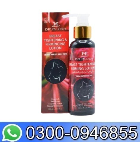 Dr. Blush Breast Tightening & Firming Lotion In Pakistan