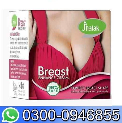 Jhalak Breast Enhancement Cream In Pakistan