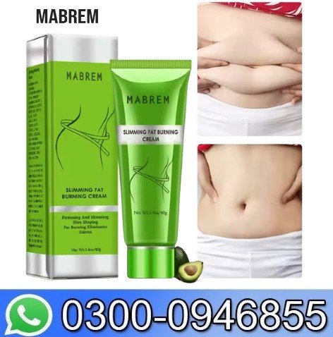 Mabrem Slimming Fat Burning Cream In Pakistan